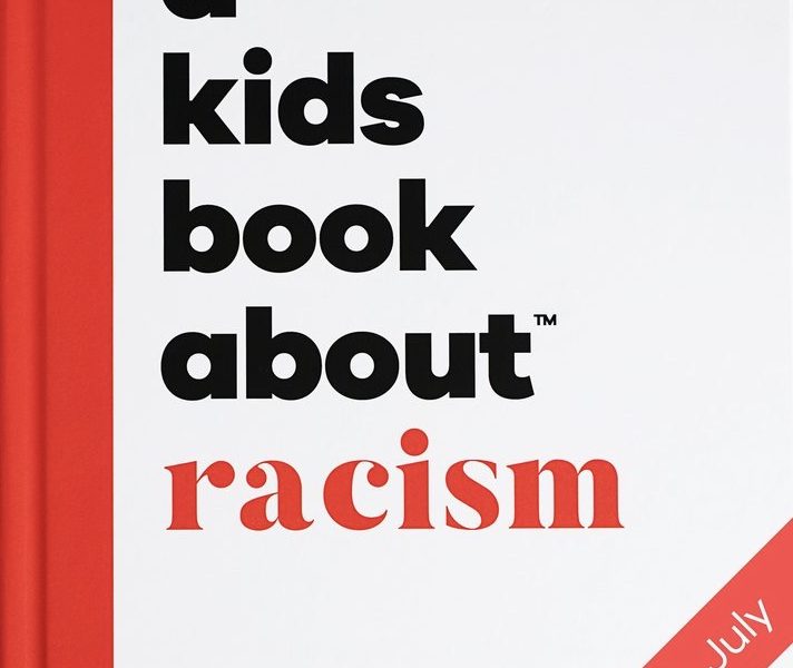 A Kids Book About Racism