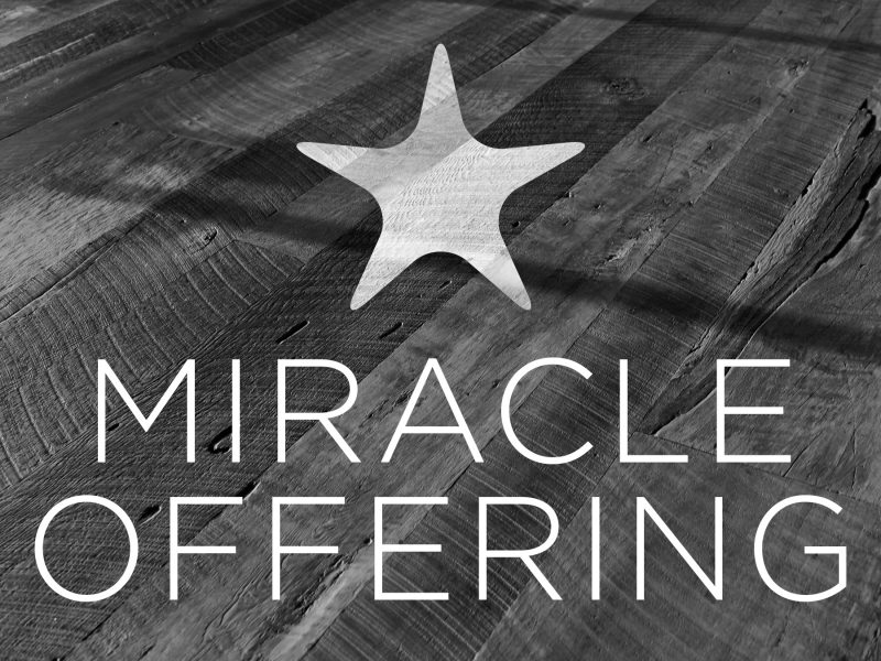 Annual Miracle Offering